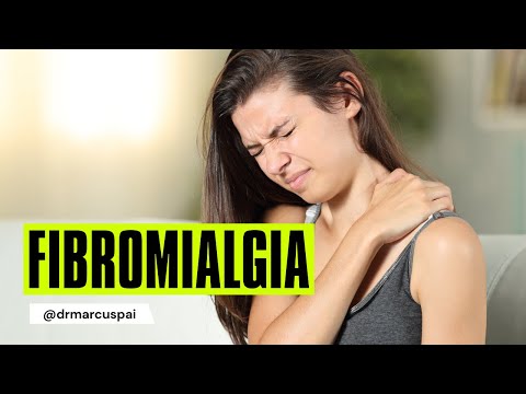 Fibromialgia - o que é, sintomas, causas e tratamentos. Aprenda mais