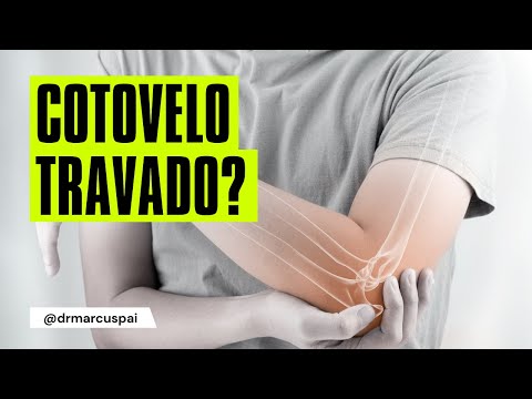 Cotovelo travado - Por que o cotovelo fica rígido? - Dor no Cotovelo #