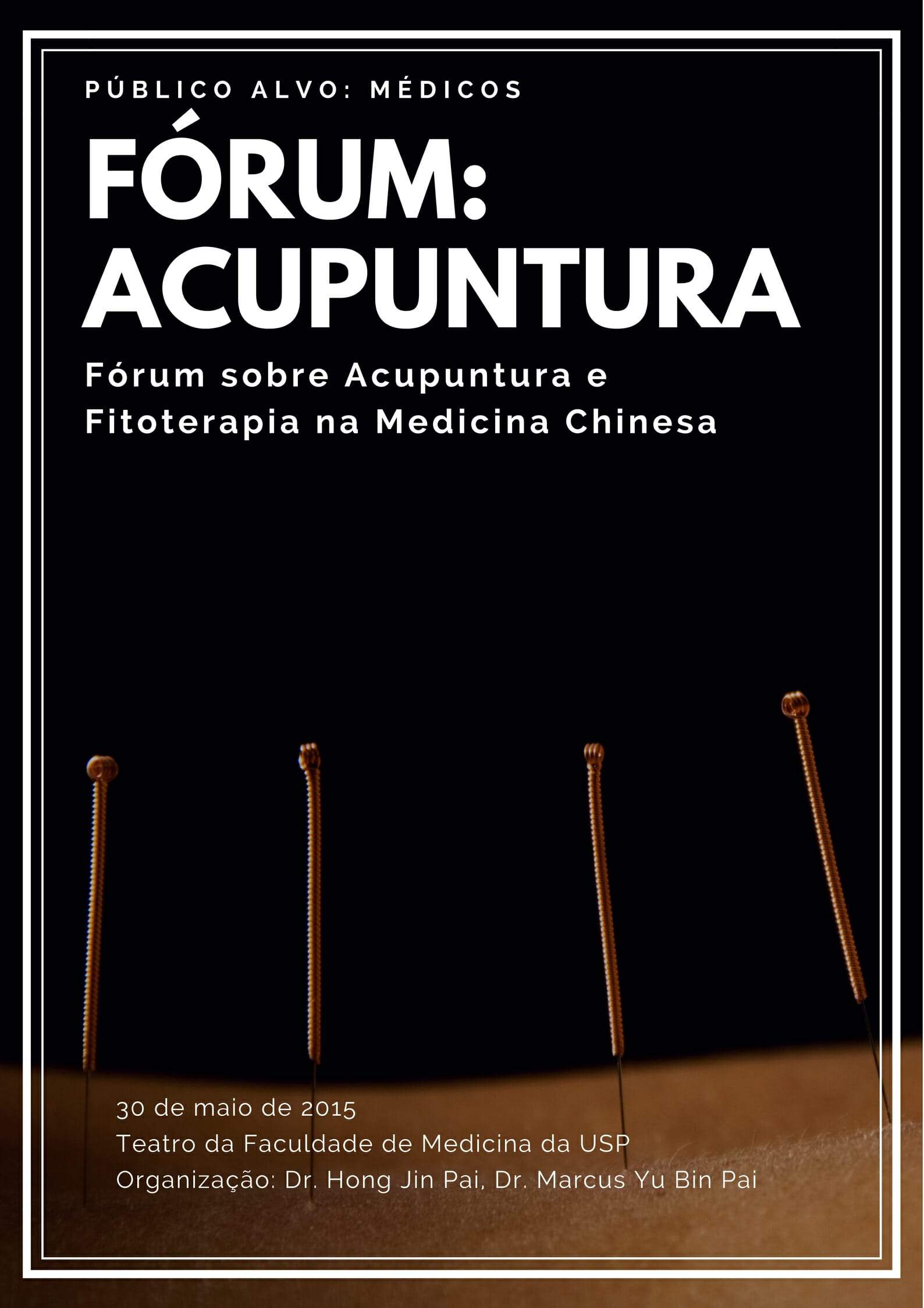 Fórum Acupuntura 2015 IMECC Dr. Marcus Yu Bin Pai