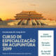 Pós Graduação em Acupuntura Médica 2019
