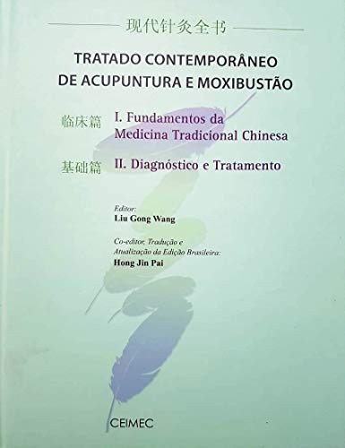 Capa: Tratado Contemporâneo de Acupuntura e Moxibustão