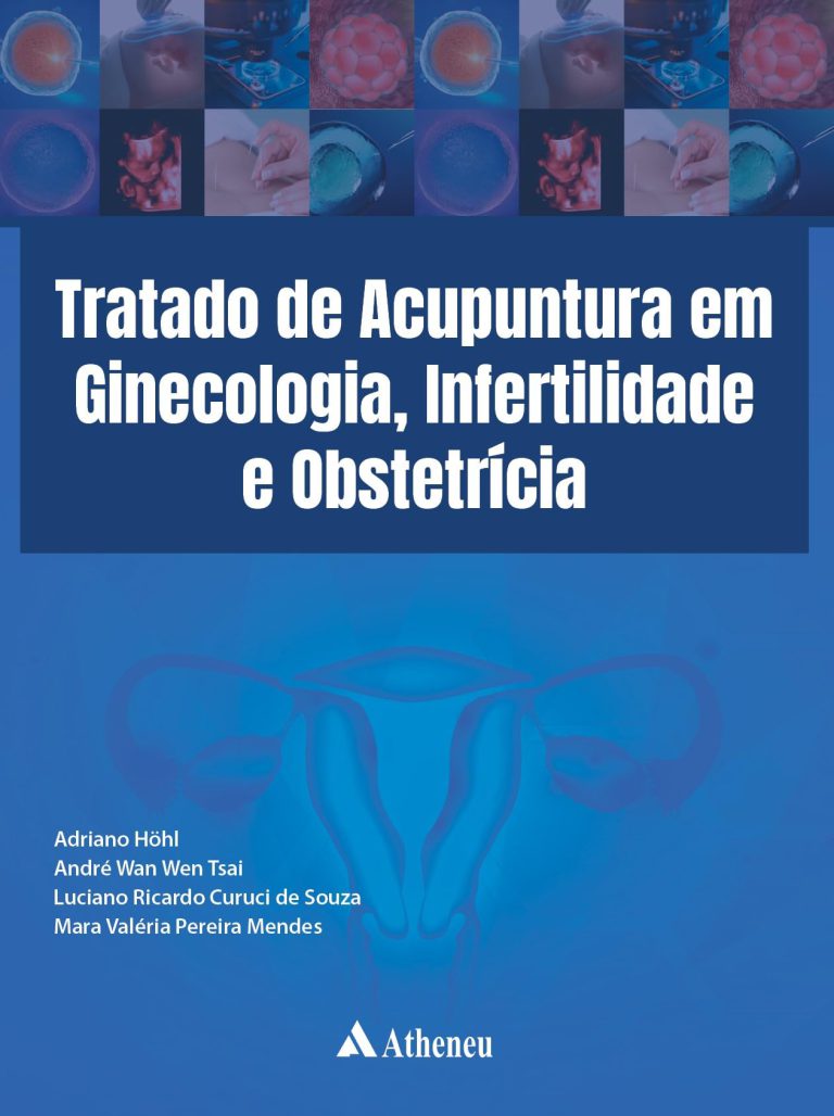 Capa: Tratado de Acupuntura em Ginecologia, Infertilidade e Obstetrícia