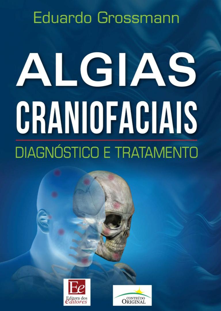 Capa: Algias Craniofaciais: Diagnóstico e Tratamento